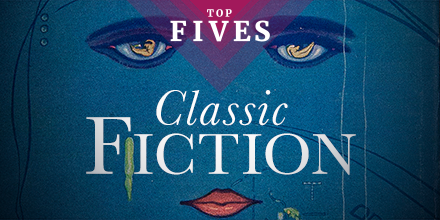 top five classic fiction
