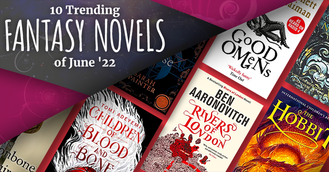 10 trending fantasy novels of June 22